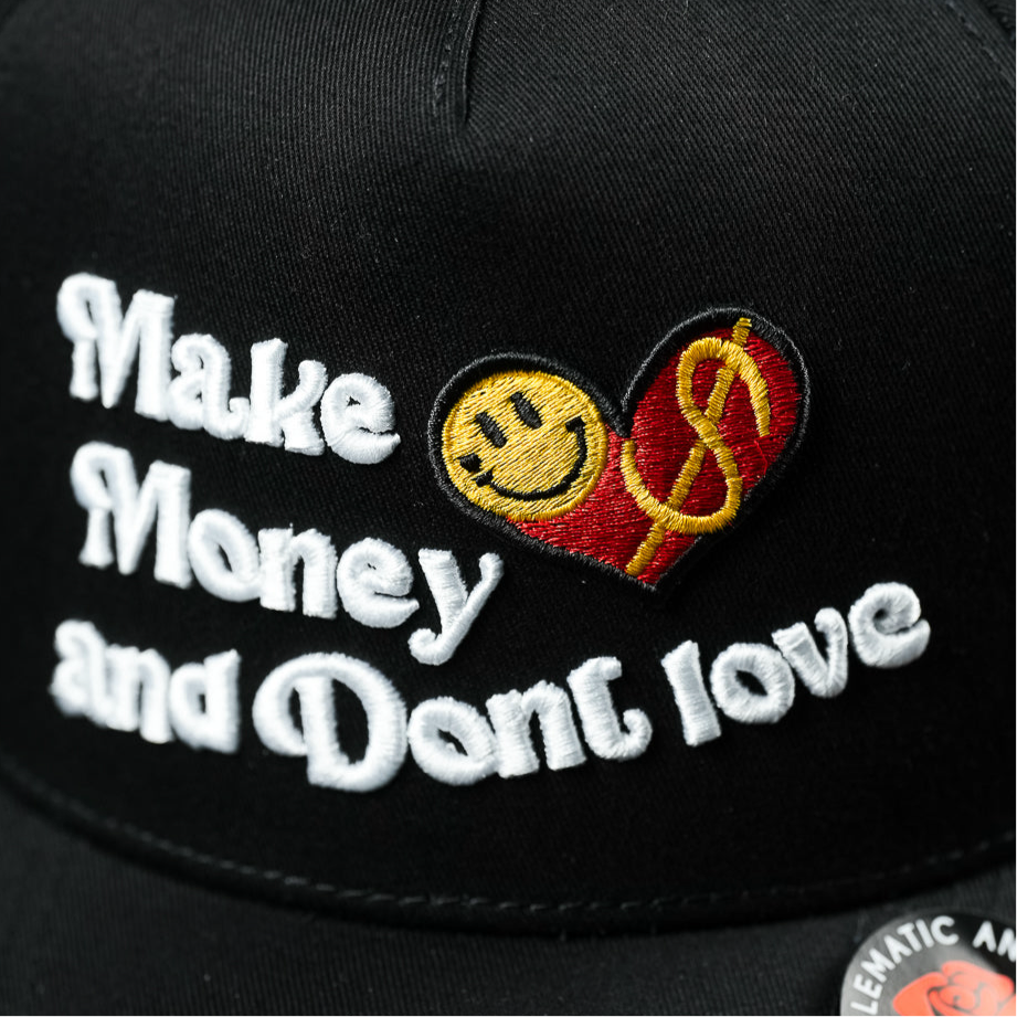 Make Money And Dont Love