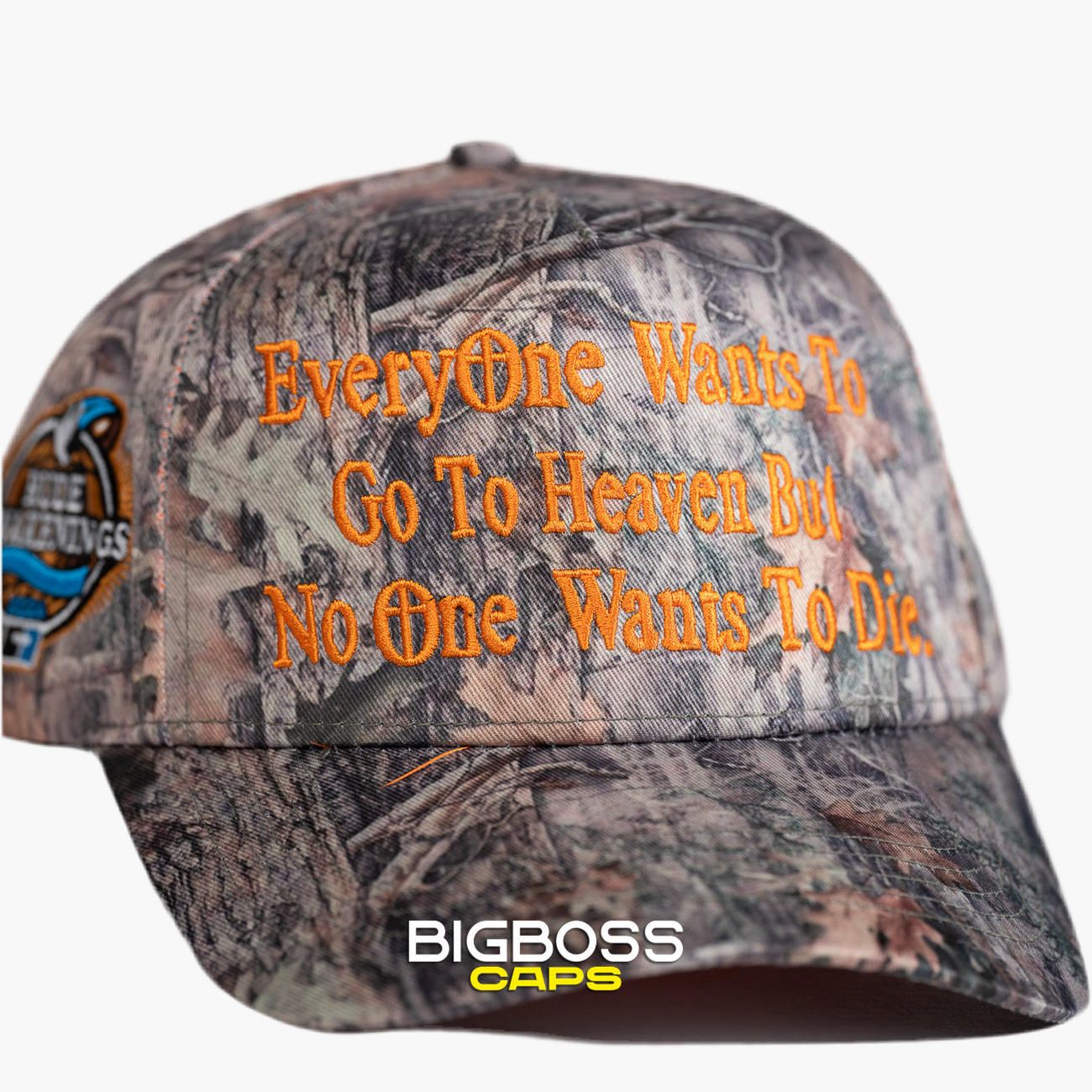 EVERYONE WANTS TO GO TO HEAVEN CAMO