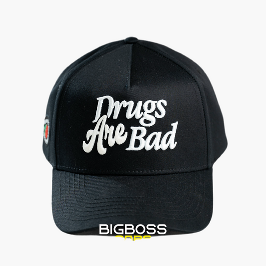 DRUGS ARE BAD