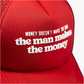 Money Doesn't Make The Man - Red
