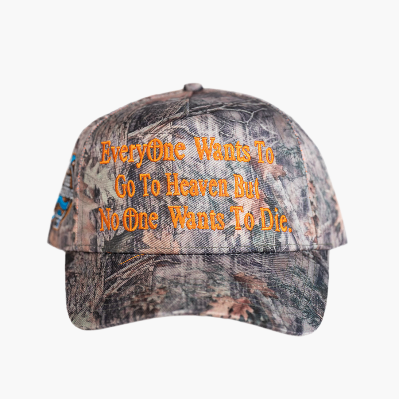EVERYONE WANTS TO GO TO HEAVEN CAMO